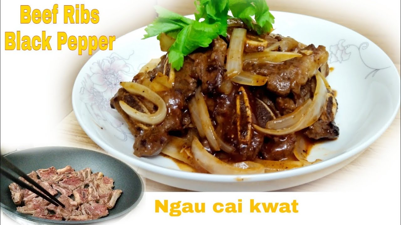 IGA SAPI LADA HITAM || BEEF SHORT RIBS || NGAU CAI KWAT