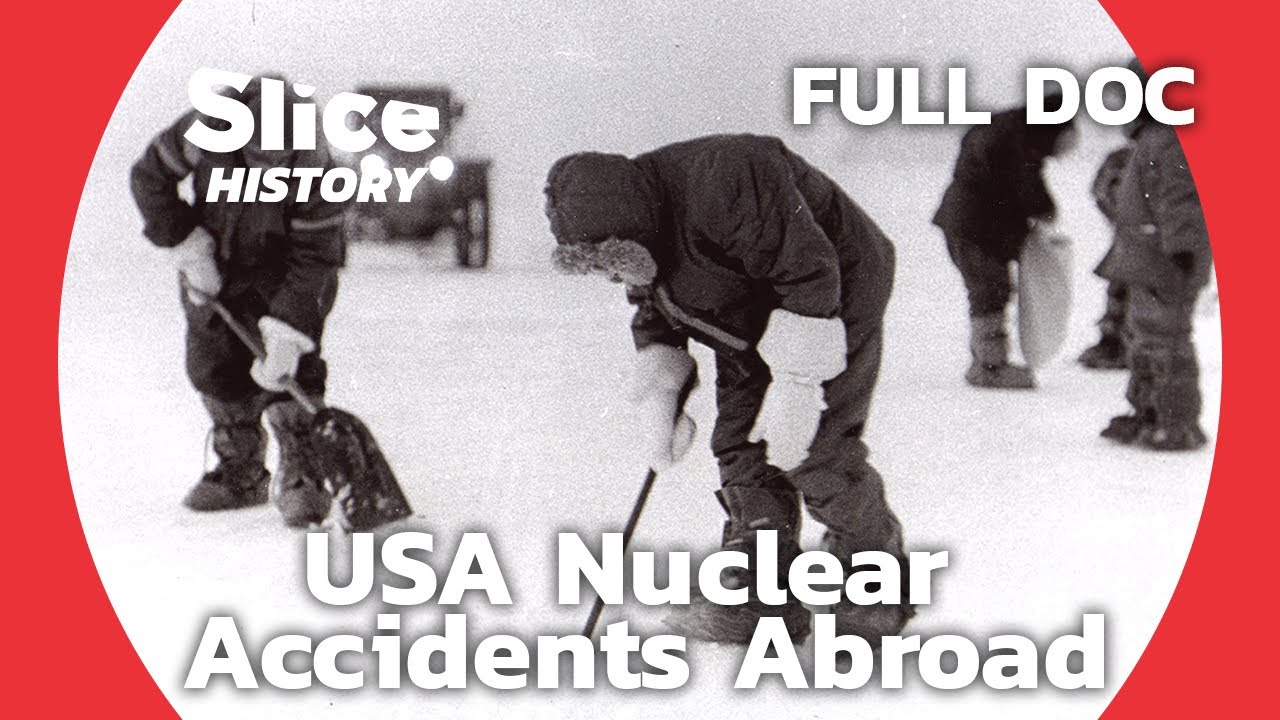 Broken Arrows: Cold War&rsquo;s Accident&rsquo;s Abroad | SLICE HISTORY | FULL DOCUMENTARY