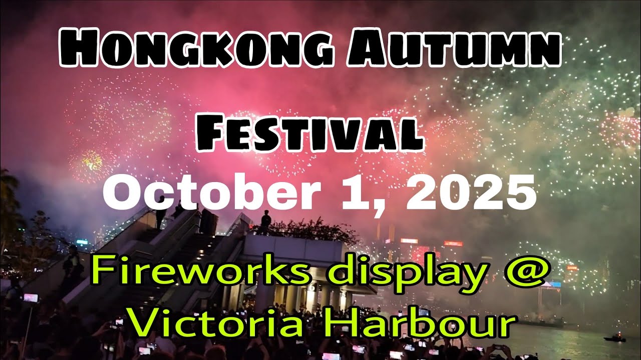Hongkong Autumn Festival Fireworks Display @ Victoria Harbour | October 1, 2025 | Sphinxkikay 
