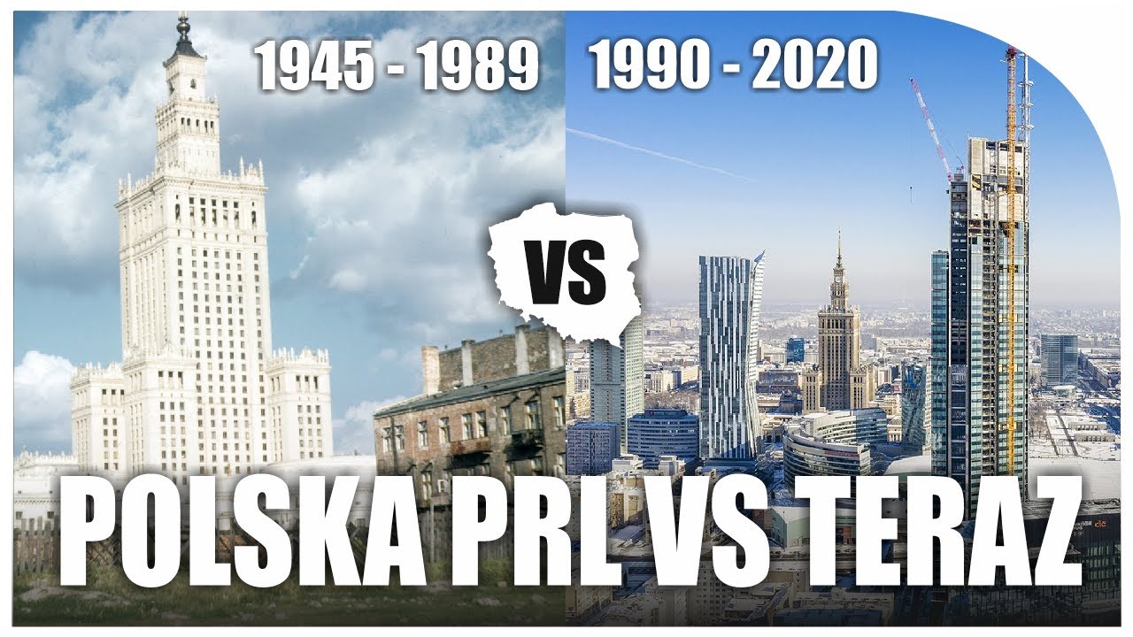 Polska PRL vs DZIŚ (2022) - R&oacute;żnice i podobieństwa