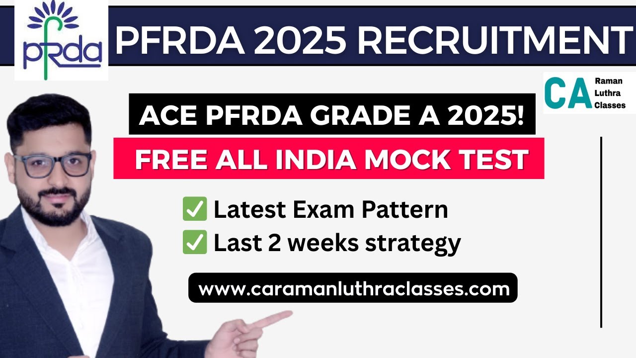 FREE MOCK TEST | PFRDA Grade A 2025 |  Exam Level Questions! |