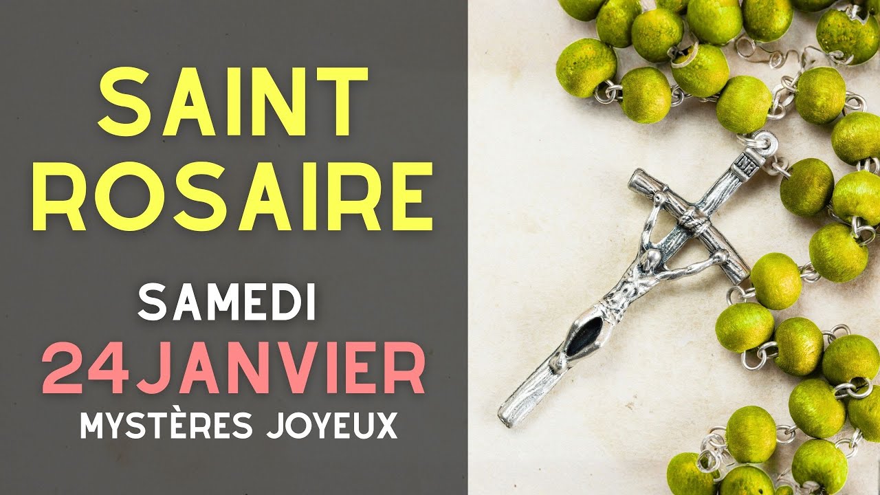 Saint Rosaire du Samedi 24 janvier 2026 | Mystères Joyeux | Prière quotidienne