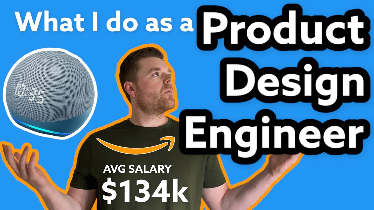 What do I do as a Product Design Engineer? (Amazon)