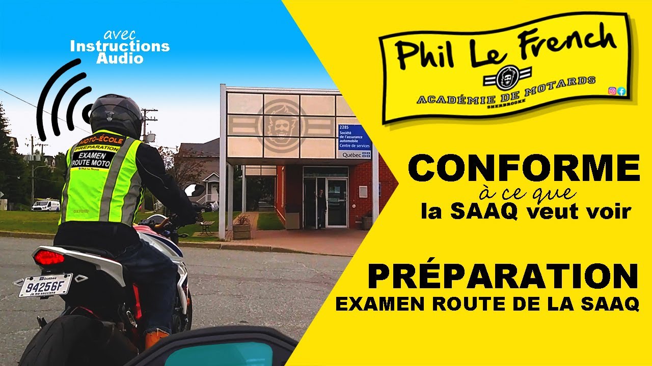 Prépa. Examen Route : Se conformer à ce que la SAAQ veut voir