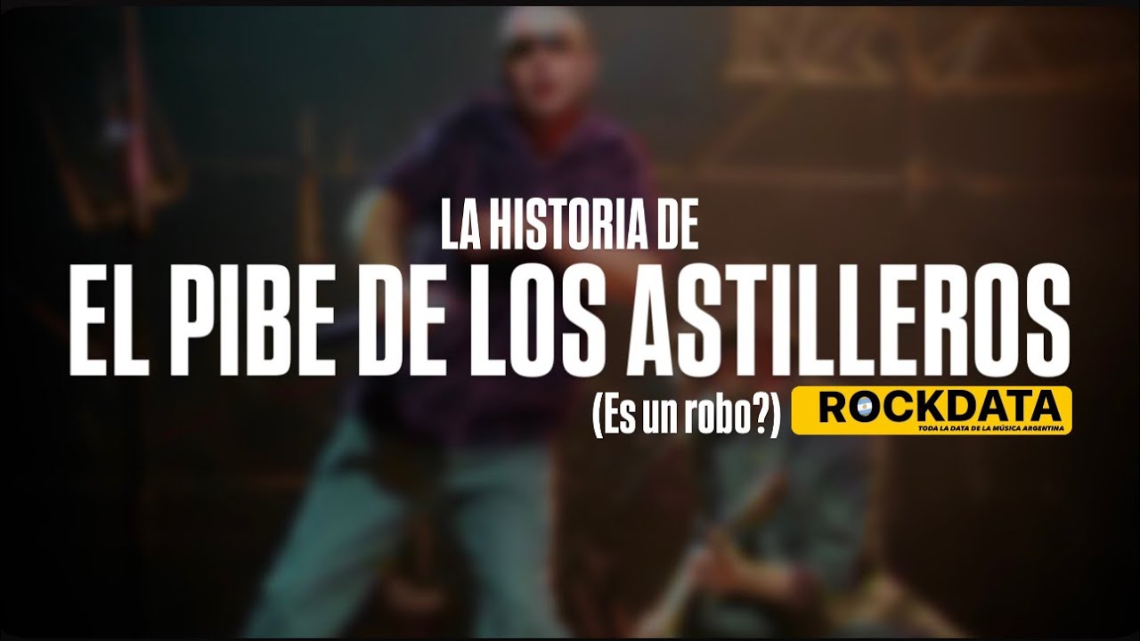 La HISTORIA de (el robo) de EL PIBE DE LOS ASTILLEROS de LOS REDONDOS.
