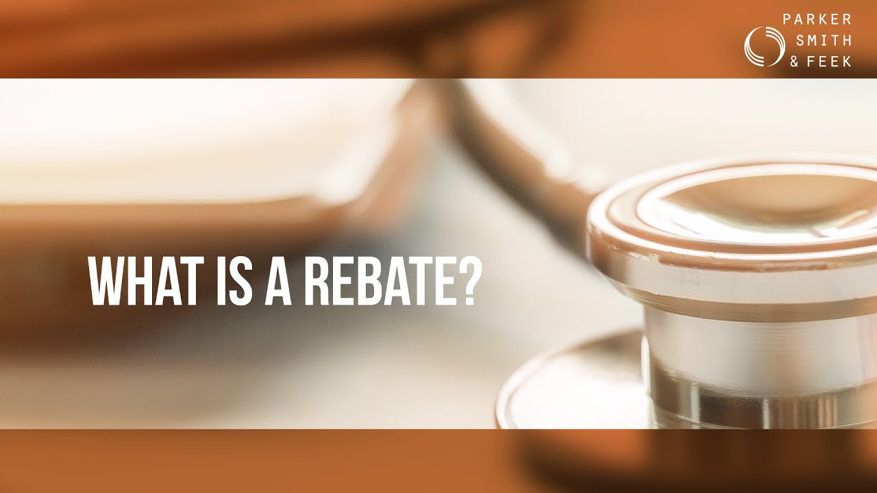 What is a Rebate?