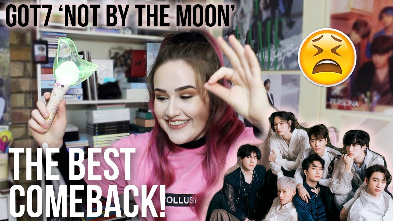 GOT7 (갓세븐) 'NOT BY THE MOON' M/V REACTION
