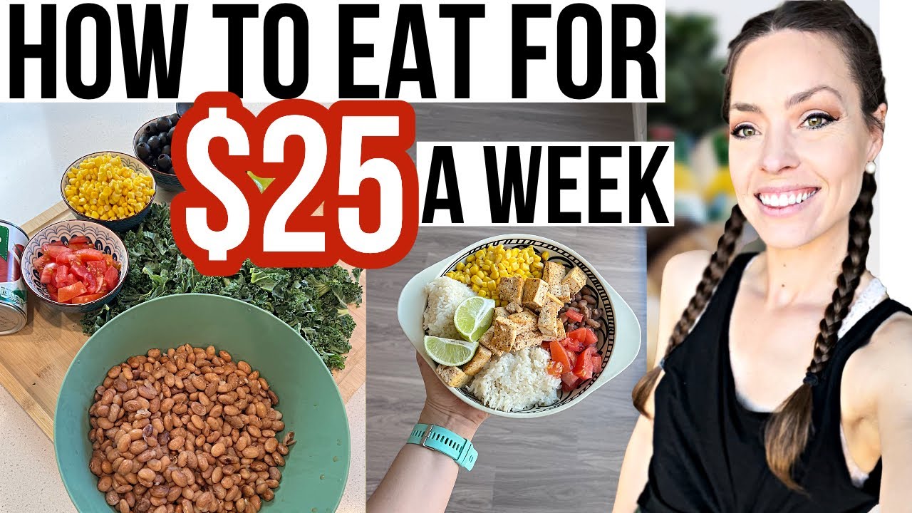 CHEAP EASY MEALS ANYONE CAN MAKE! How to Eat for $25 a Week | Healthy Meal Ideas On A Low Budget