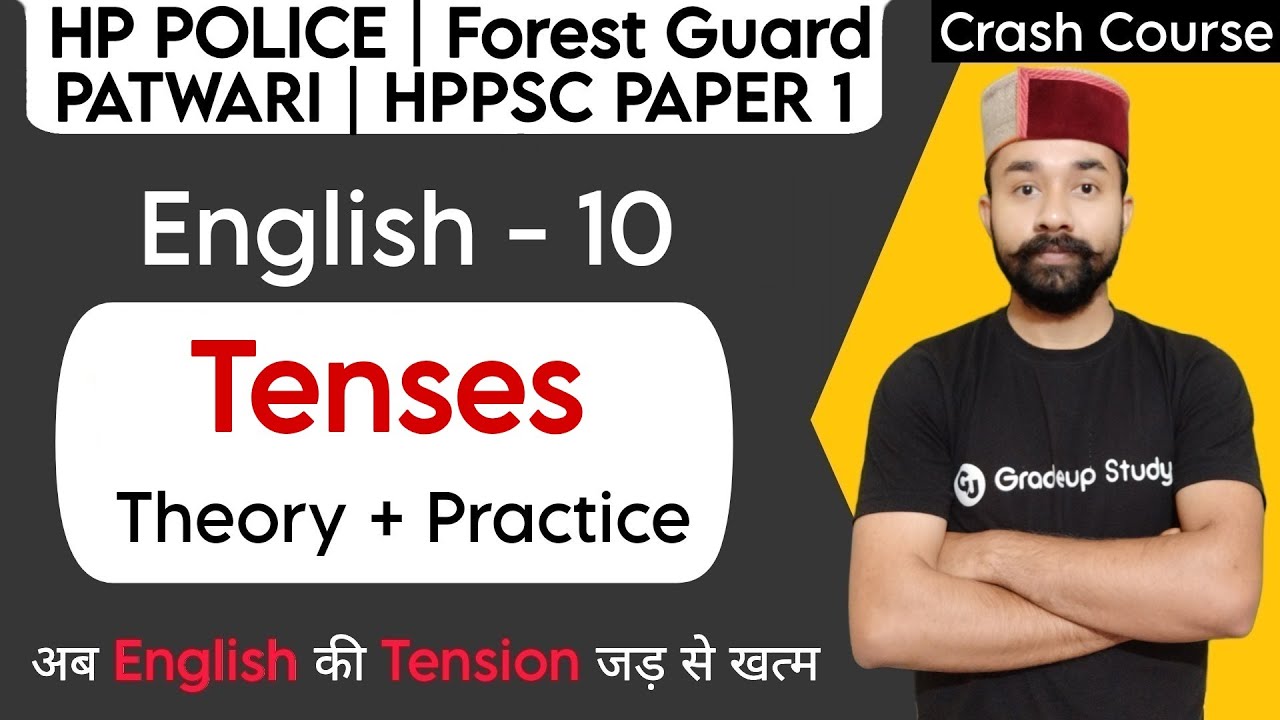 Tenses | General English | Class  10 | HPP Constable, HP Forest Guard, Patwari, HPPSC Paper 1