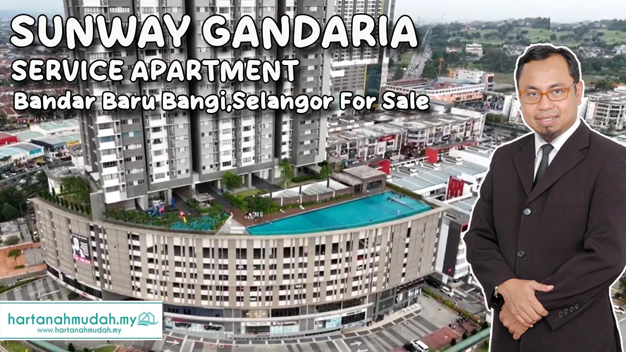 (AVAILABLE) Sunway Gandaria Service Apartment [Type B] Bandar Baru Bangi, Selangor For Sale