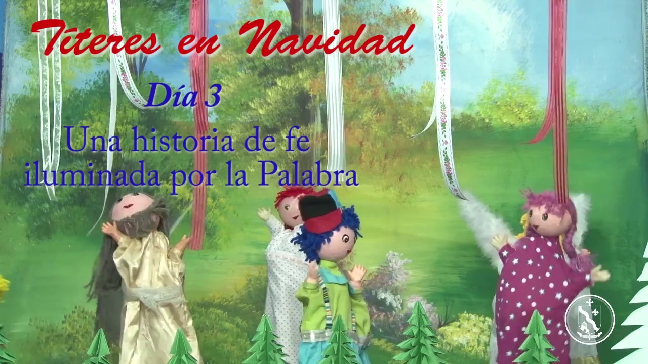 Títeres día 3 - Una historia de fe iluminada por la Palabra