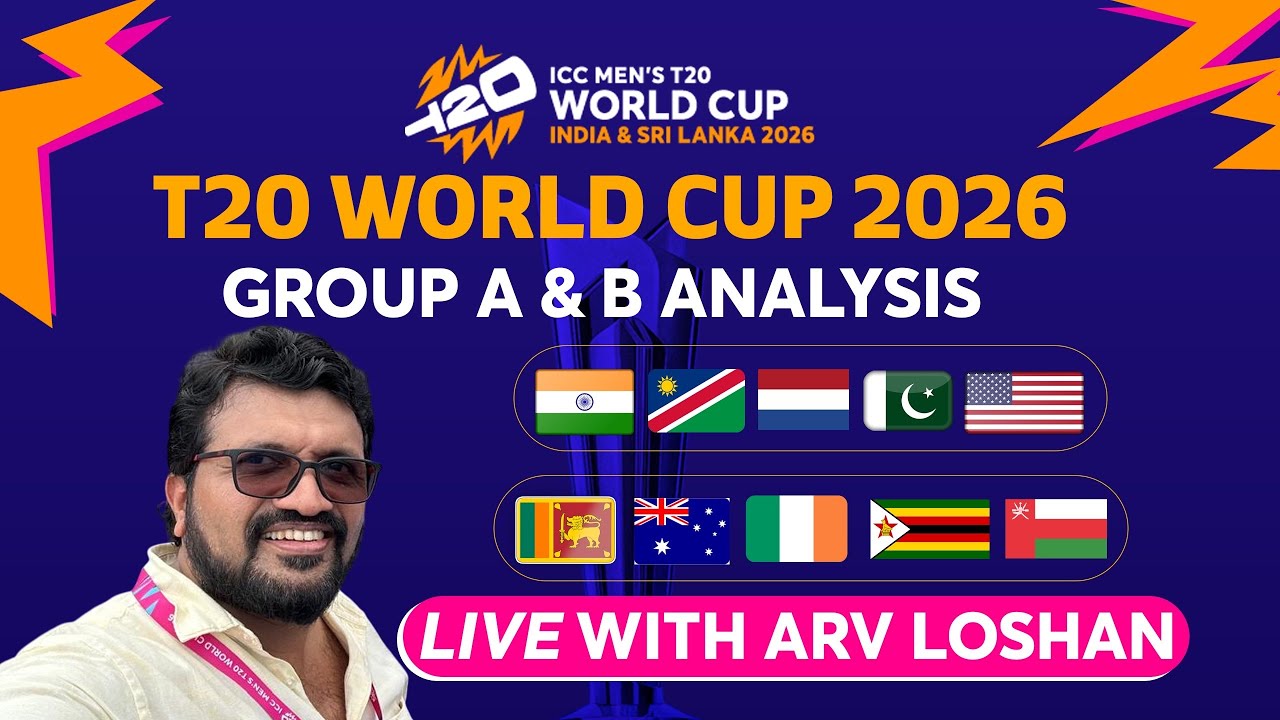 T20 World Cup 2026Group A & B Analysis Live with ARV Loshan