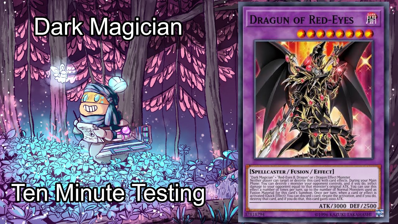 DARK MAGICIAN - Ten Minute Testing 8/23/20
