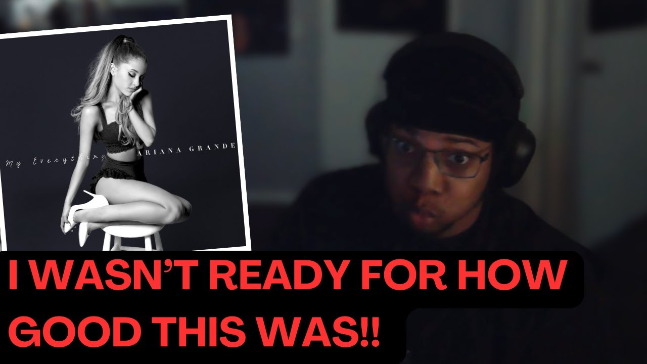 First Time Listening To Ariana Grande - My Everything Album (Deluxe) Reaction