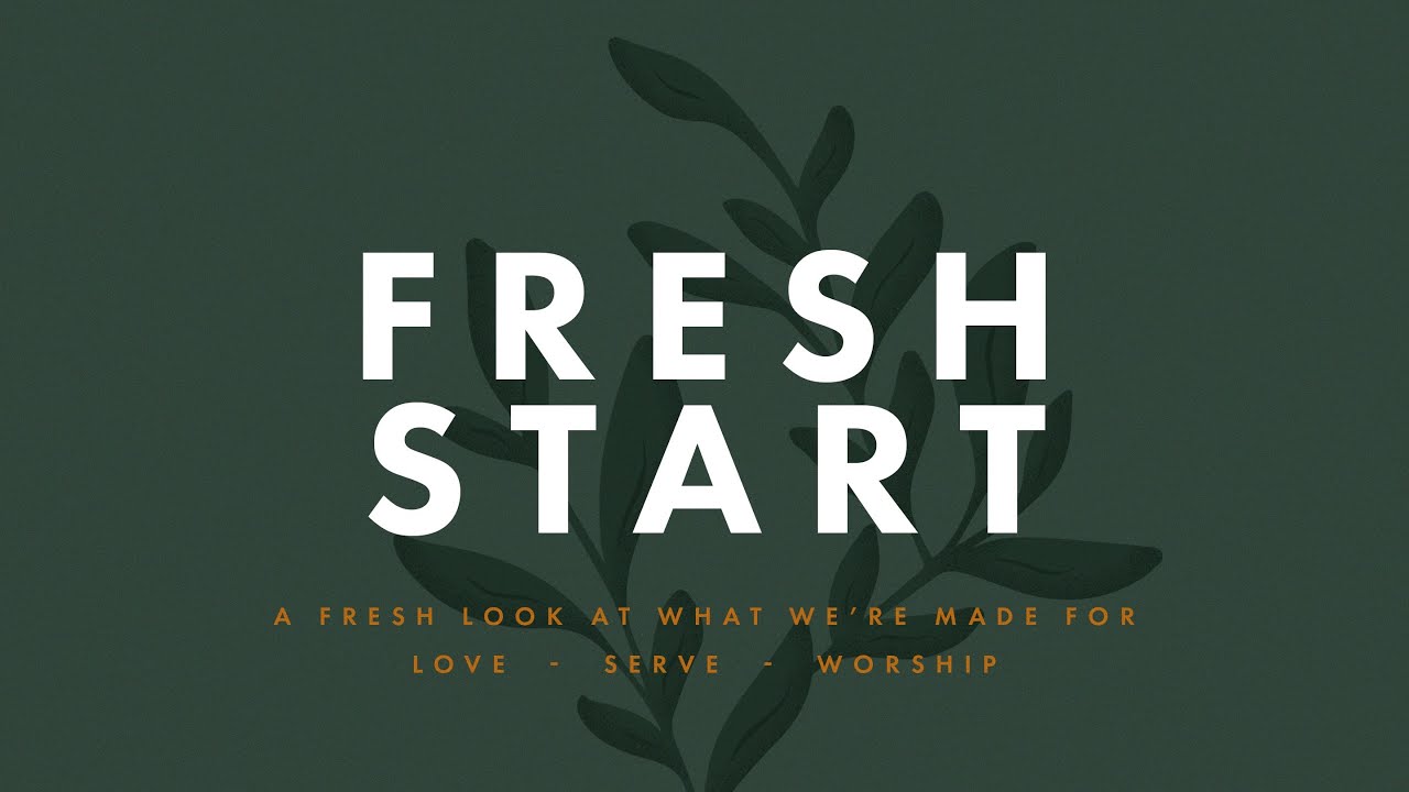 Fresh Start  |  01/25/26