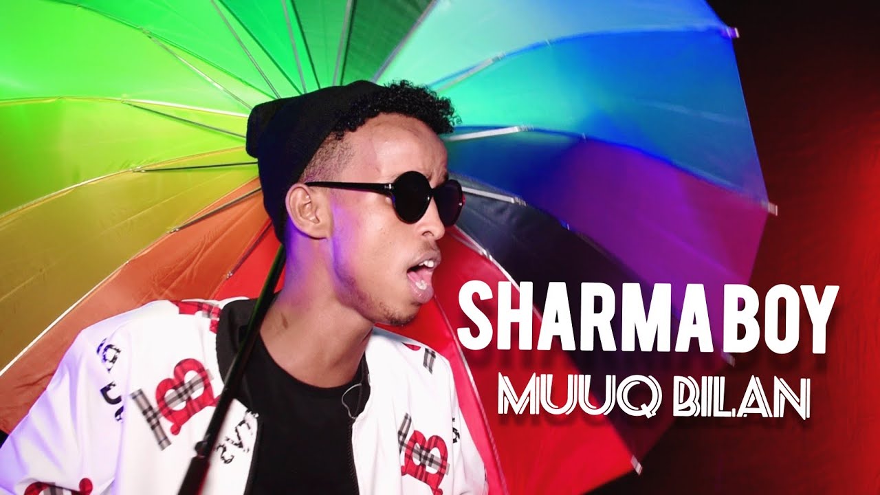 SHARMA BOY l MUUQ BILAN l OFFICIAL VIDEO 2020
