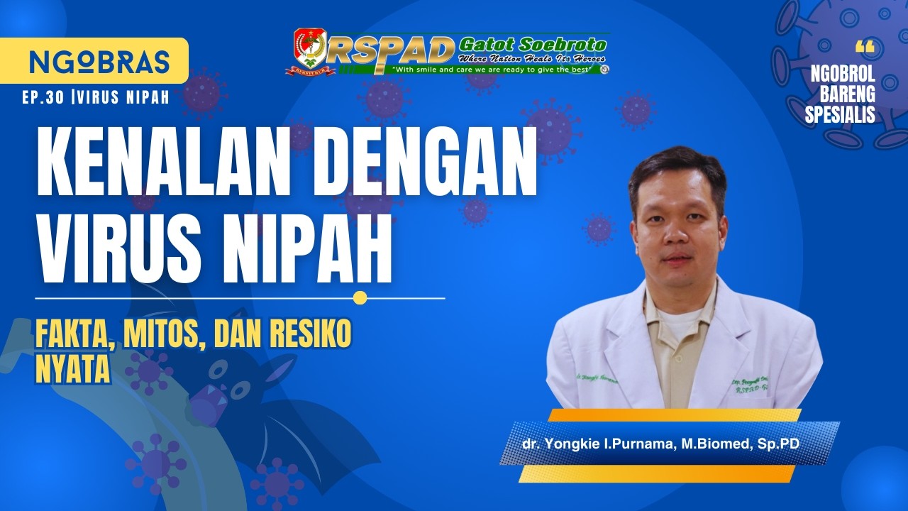 NGOBRAS #30 I KENALAN DENGAN VIRUS NIPAH YUK !