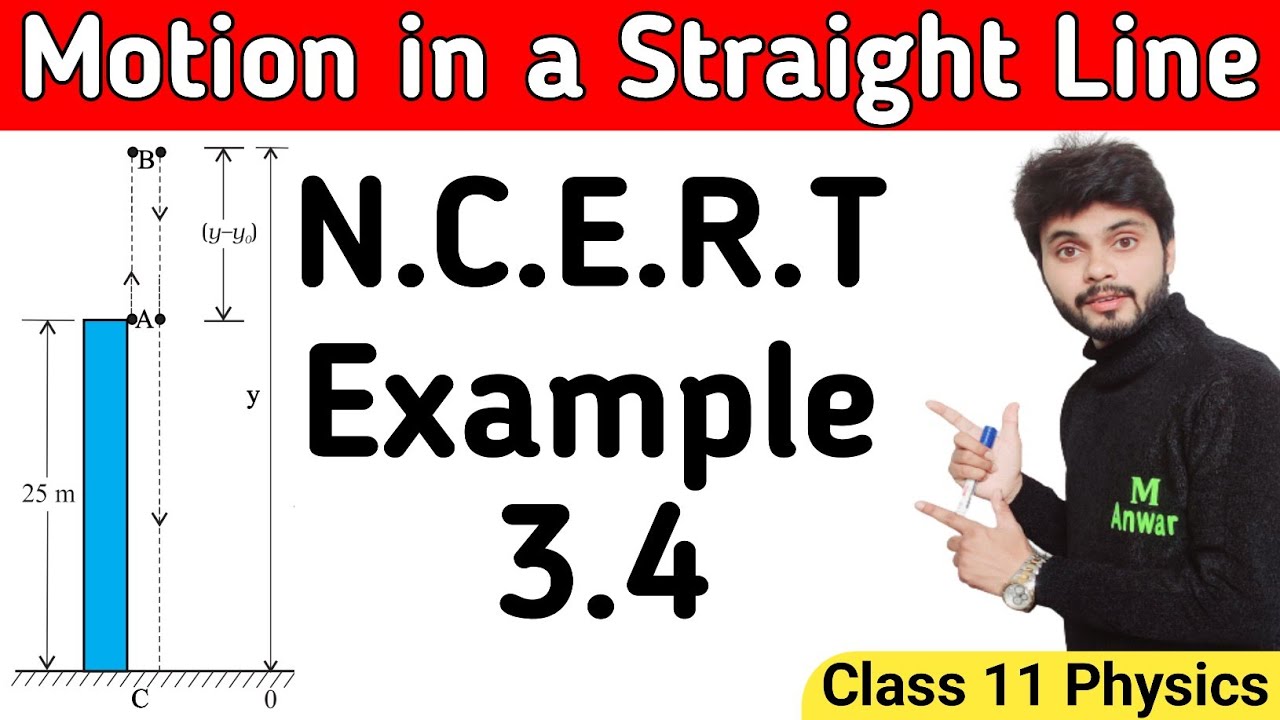 Example 3.4 Physics Class 11 | Example 3.4 Class 11 Physics | Ncert Example 3.4 class 11 physics