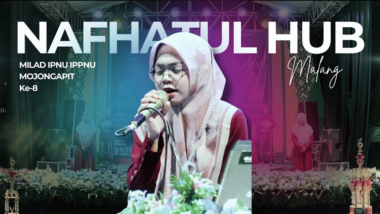 (TERBAIK 2) NAFHATUL HUB | Fesban IPNU IPPNU Mojongapit 2026