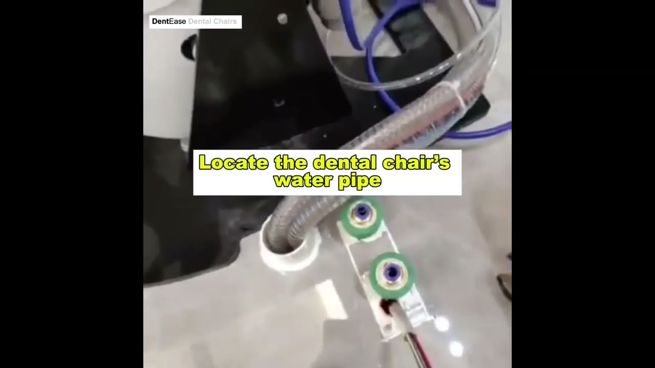 How to Install Water Connection for a Dental Chair | Complete Guide