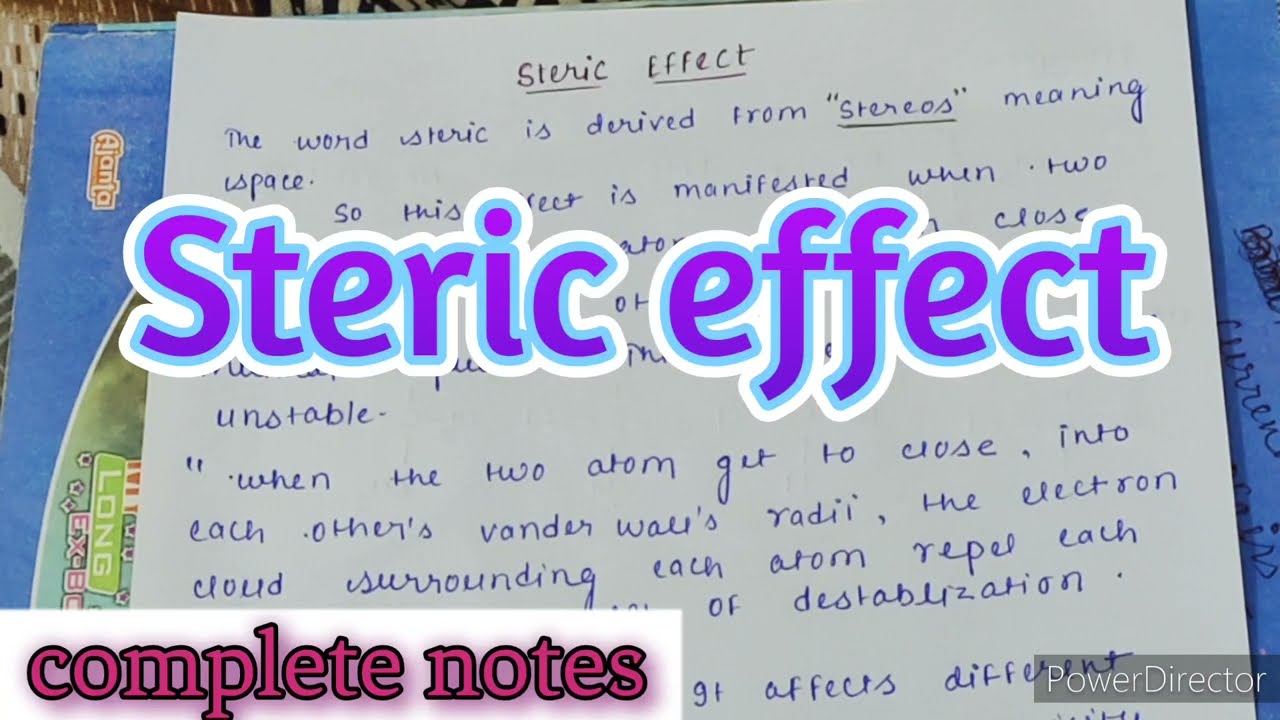 |Steric effect| organic chemistry | complete notes with example| BSC and MSC chemistry notes