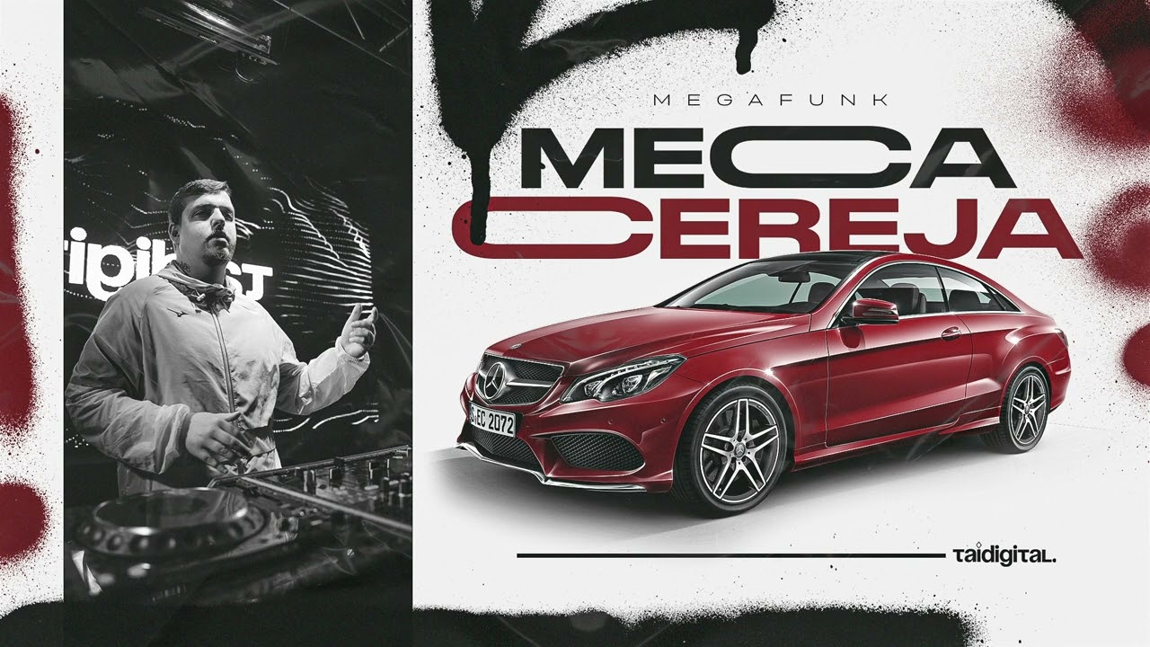MEGA FUNK MECA CEREJA - TAI Digital