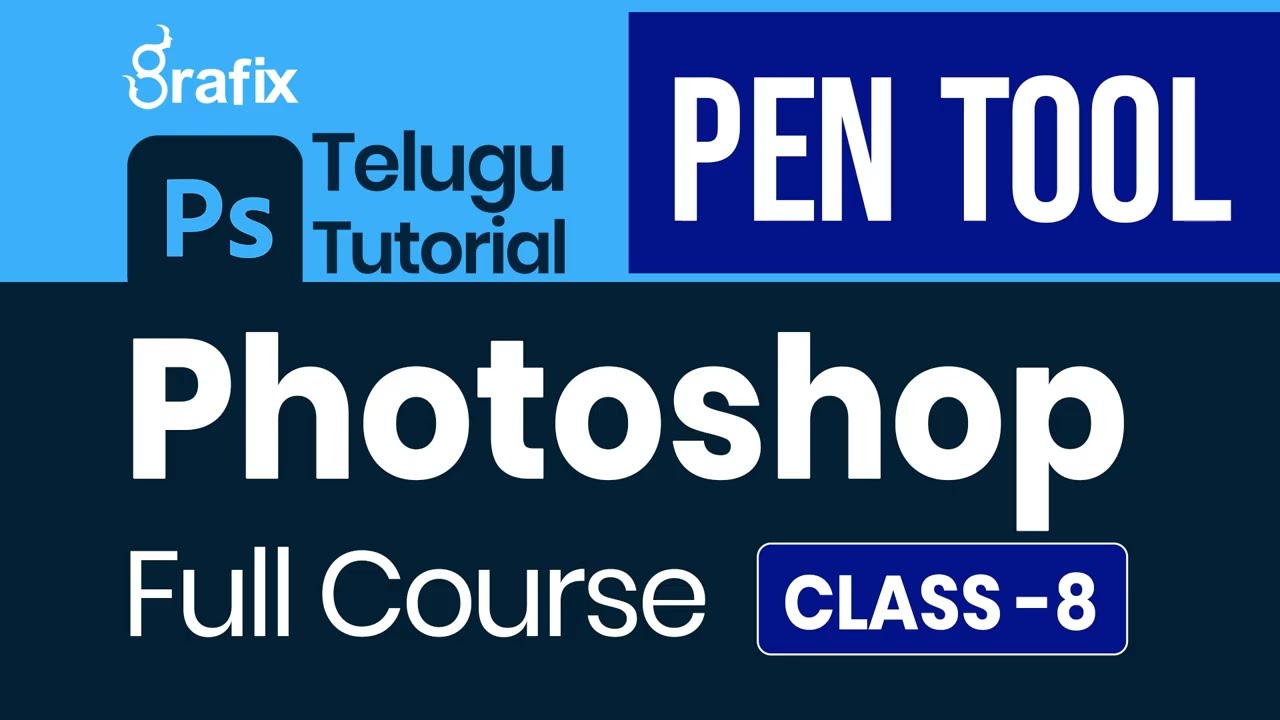 Photoshop 2026 for Beginners Class-8 in Telugu by Vamsi Dande