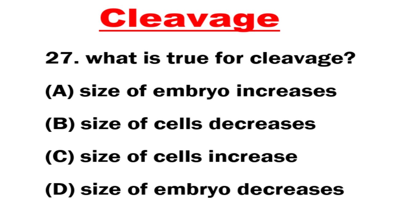 cleavage || embryology || developmental biology || general embryology mcq