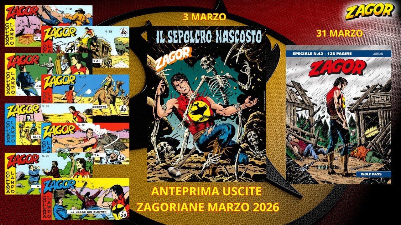 ZAGOR FANS TV: ANTEPRIMA USCITE ZAGORIANE MARZO 2026