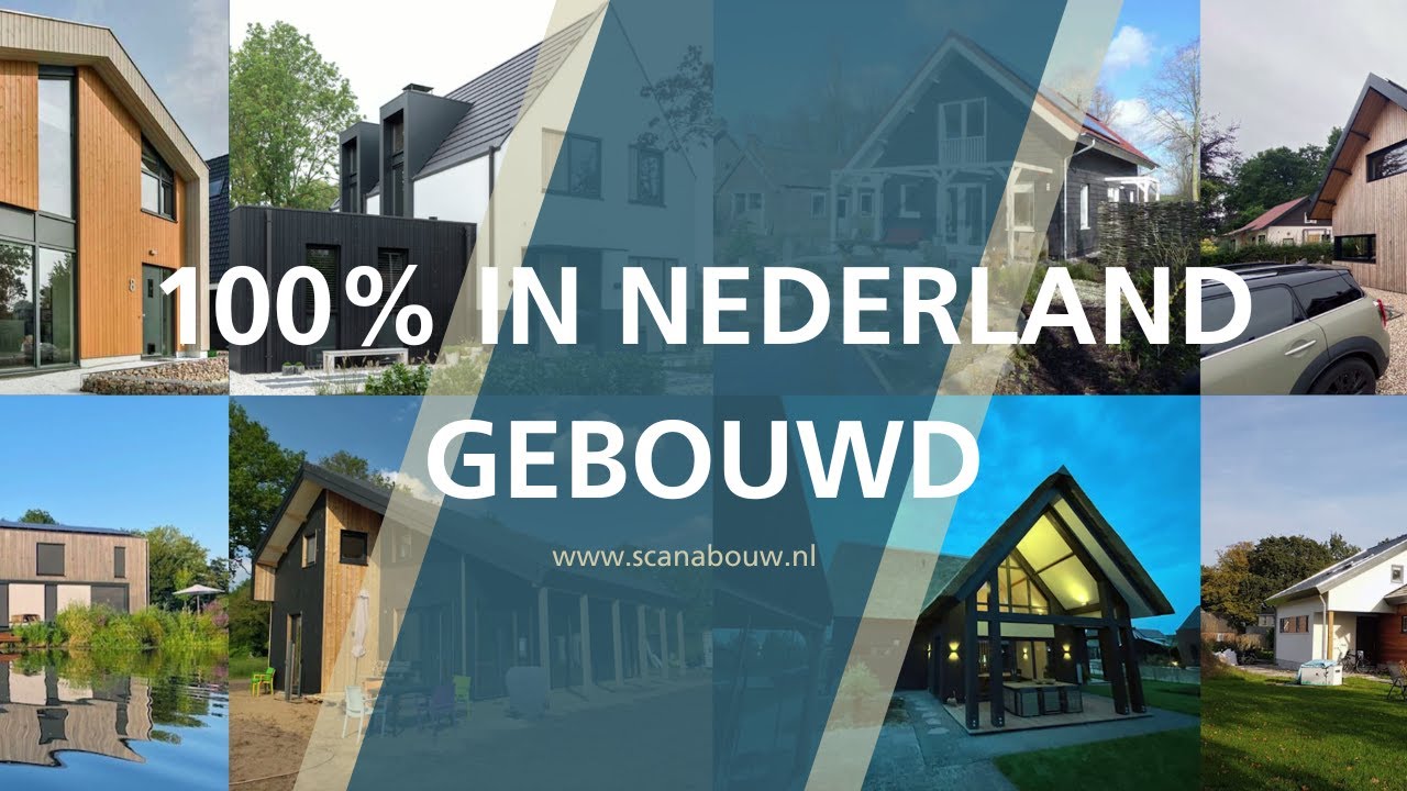 Scanabouw I 100% in Nederland gebouwd