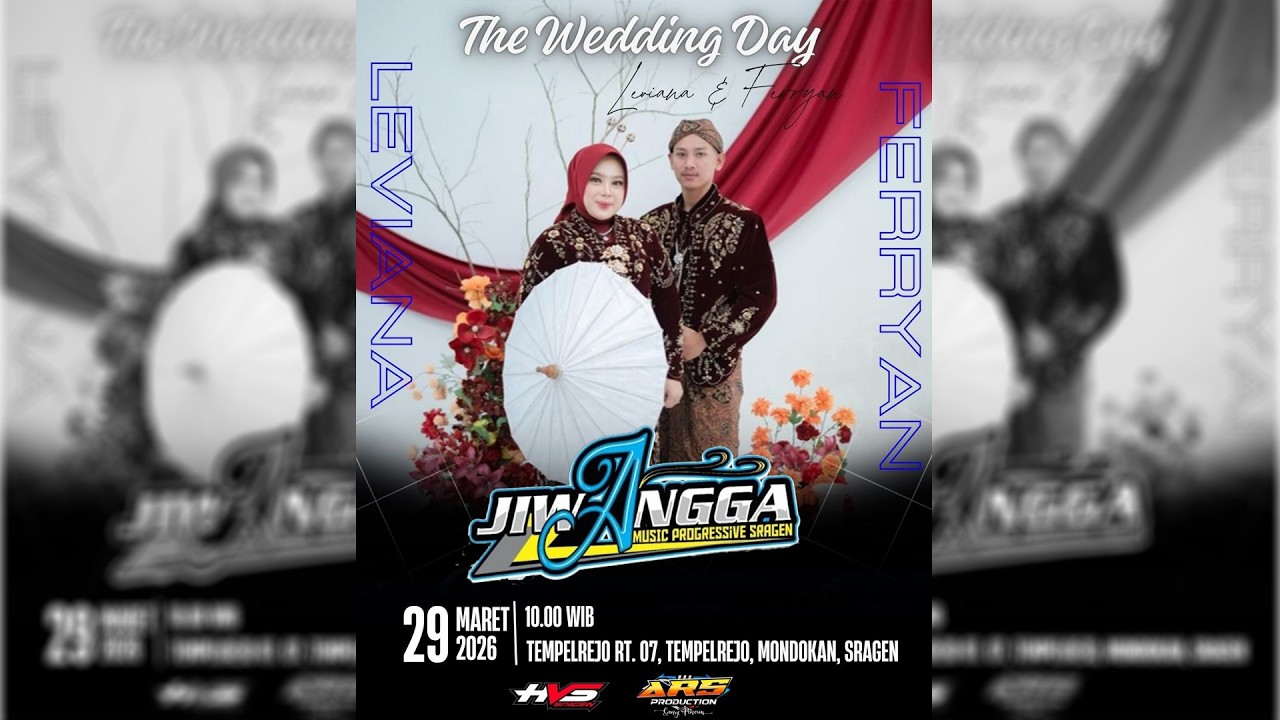 Live Wedding Leviana & Ferryan | JIWANGGA MUSIC | ARS AUDIO jilid 6 | HVS SRAGEN 2 - Siang