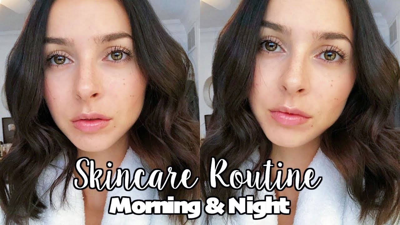 MY SKINCARE ROUTINE 2018 | Morning & Night | Get Clear Skin