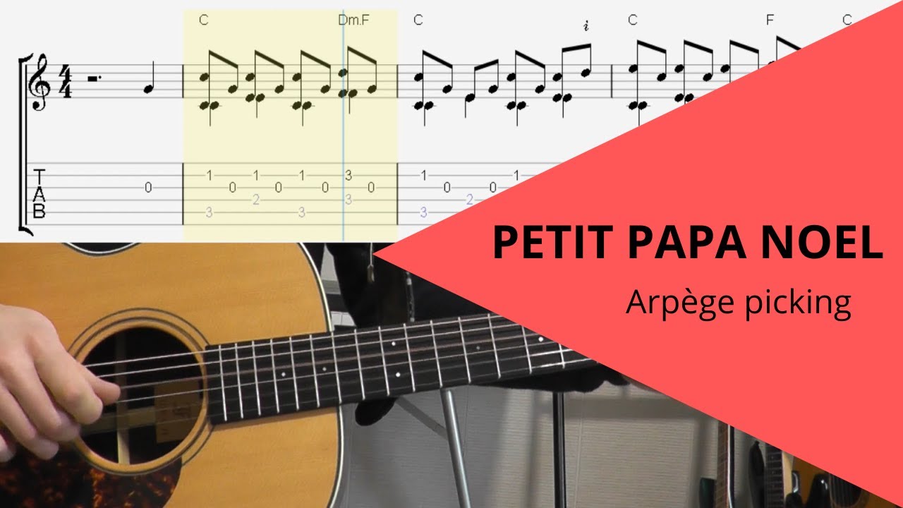 PETIT PAPA NOEL,  GUITARE ARPEGE PICKING (TAB)