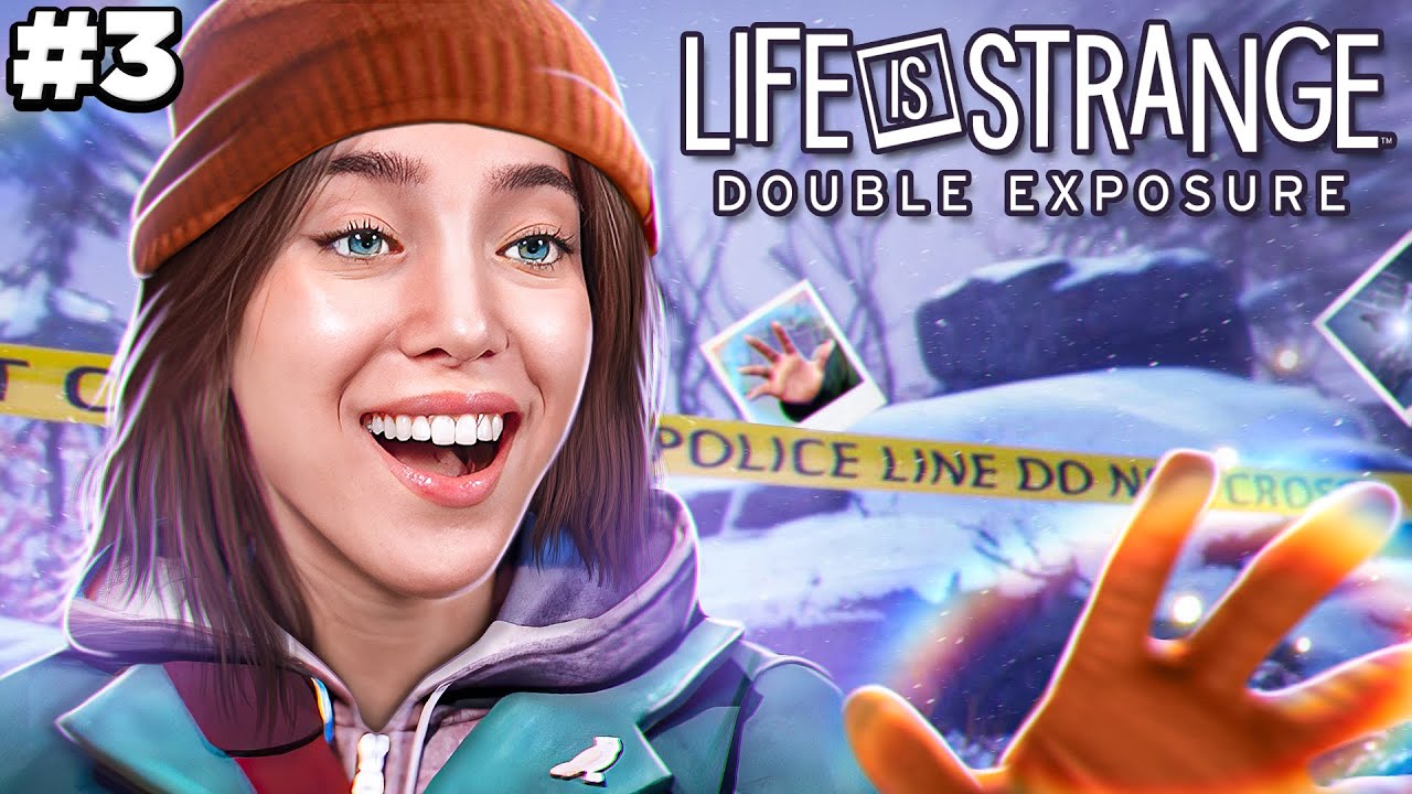 Life is Strange: Double Exposure Playthrough (Chapter 3, 4 and 5)