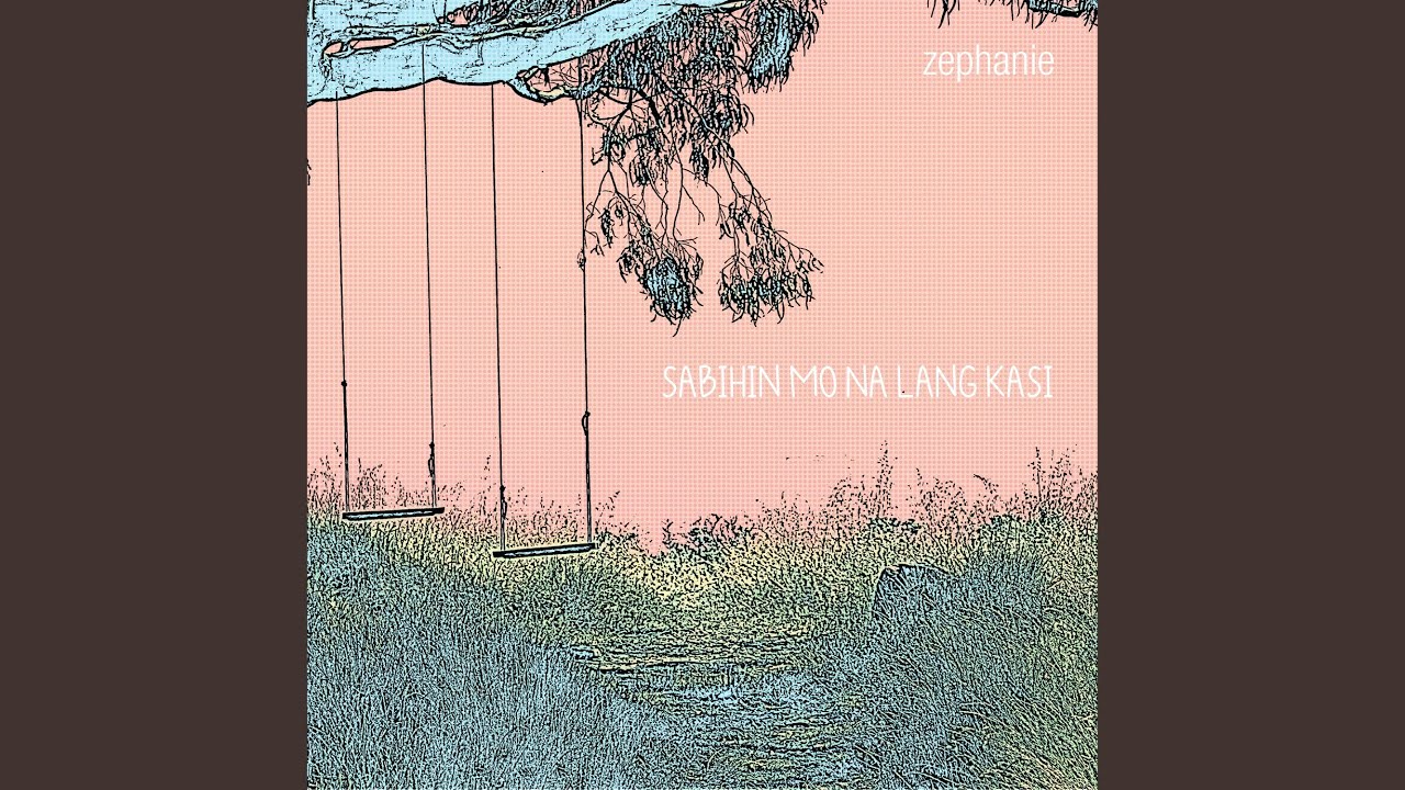 Sabihin Mo Na Lang Kasi