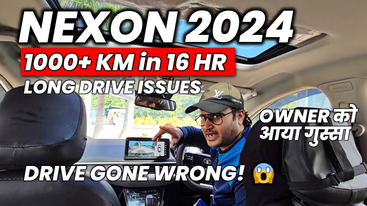 Gone Wrong! 😱| Longest Tata Nexon Facelift 2024 Drive | 1000KM in 16Hrs