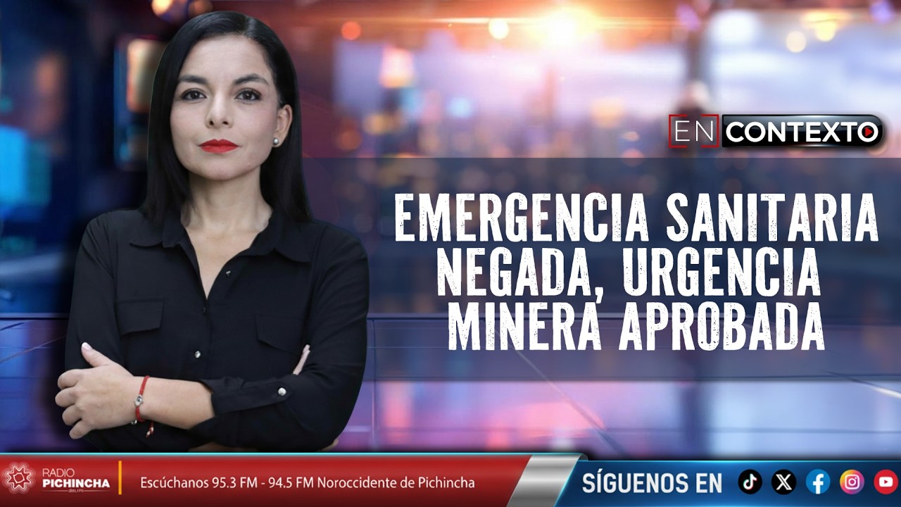Emergencia sanitaria negada, urgencia minera aprobada