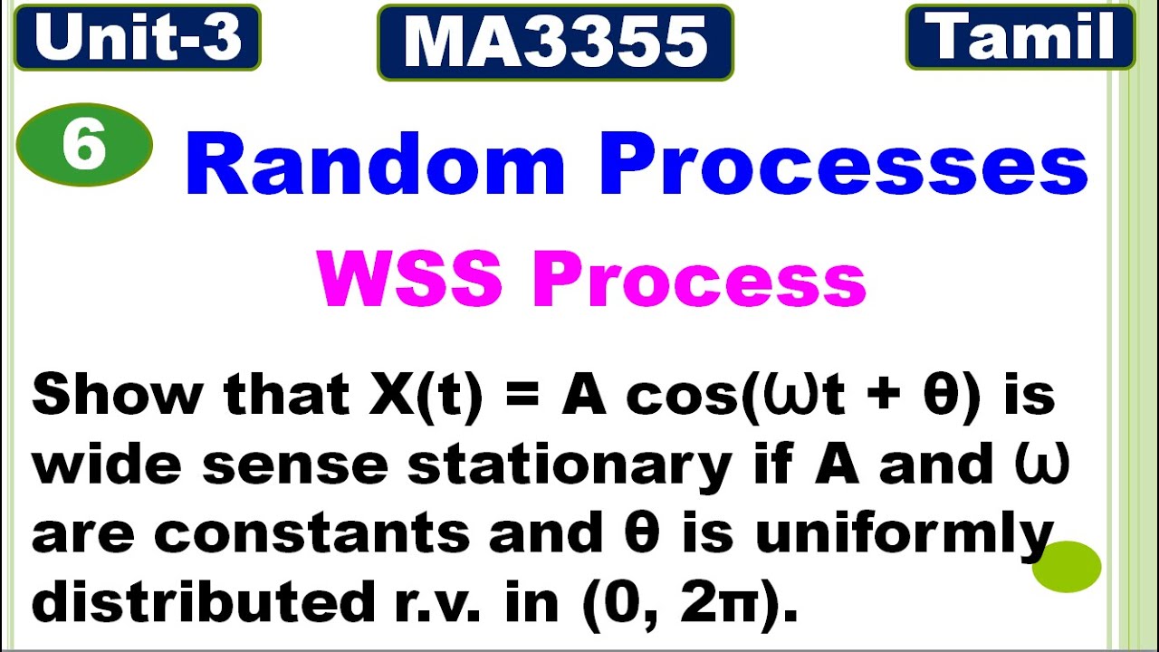 RP&LA | Unit 3 | Random Processes | MA3355 | Wide Sense Stationary Process | Problem -1 | Tamil