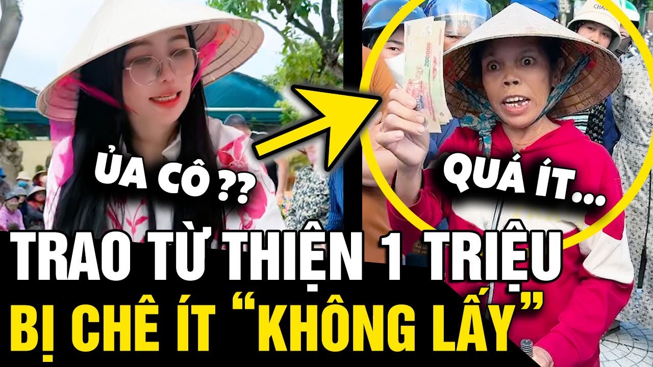 Trao tiền từ thiện bị NGƯỜI NHẬN CH&Ecirc; &Iacute;T v&agrave; trả lại, MAILISA c&oacute; c&aacute;ch xử l&yacute; nể phục | Tin Nhanh 3 Ph&uacute;t