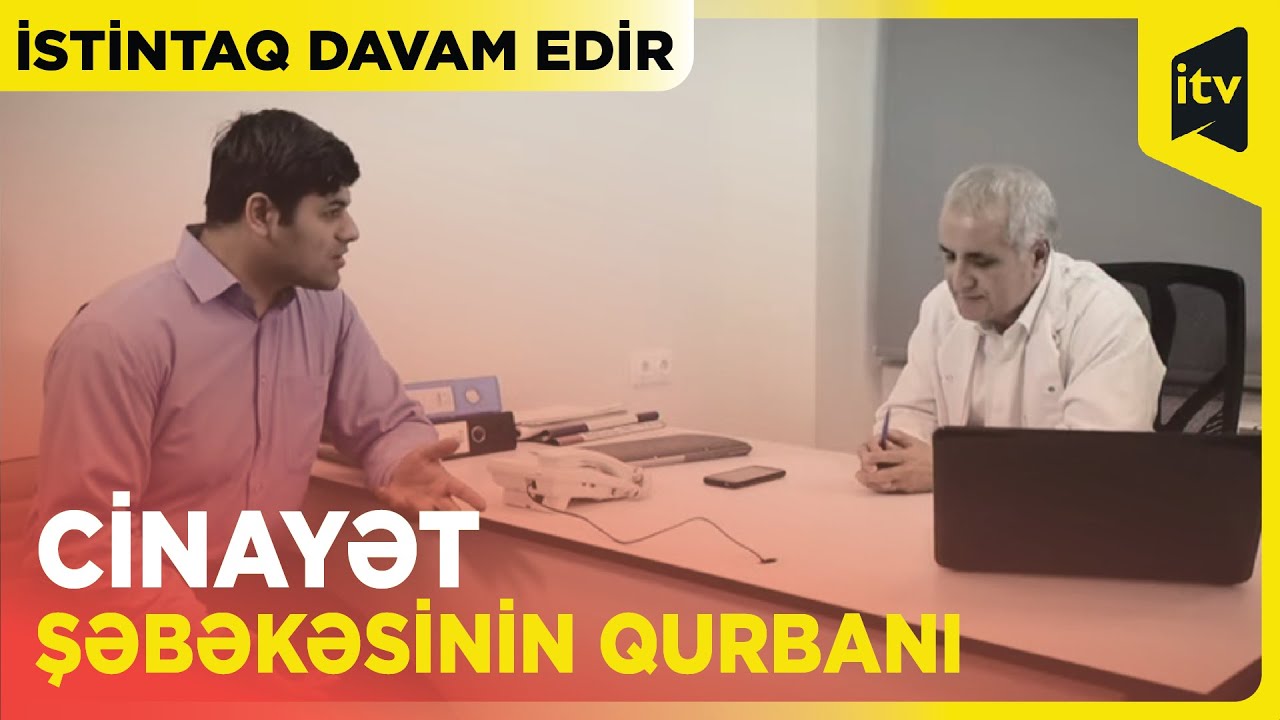 Həkimi tələyə saldılar | İstintaq davam edir | 25.01.2023