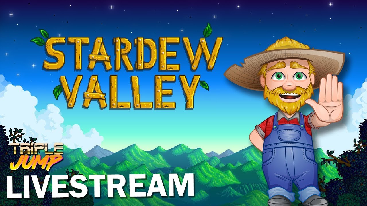 Stardew Valley: BLAZING THE SEAWEED | TripleJump Live