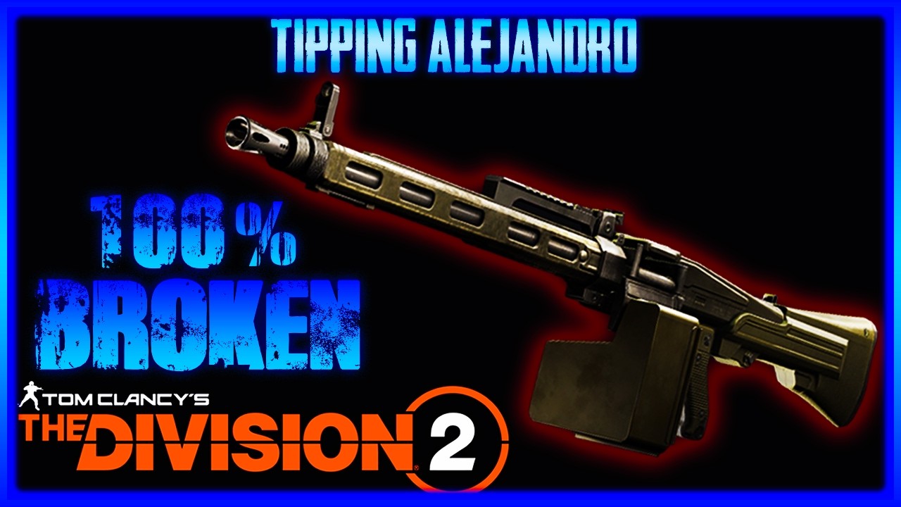 Tom Clancy's The Division&reg; 2 | The Best Ways To Run Big Alejandro In PVE | 405% Crit Dam | 3 Setups
