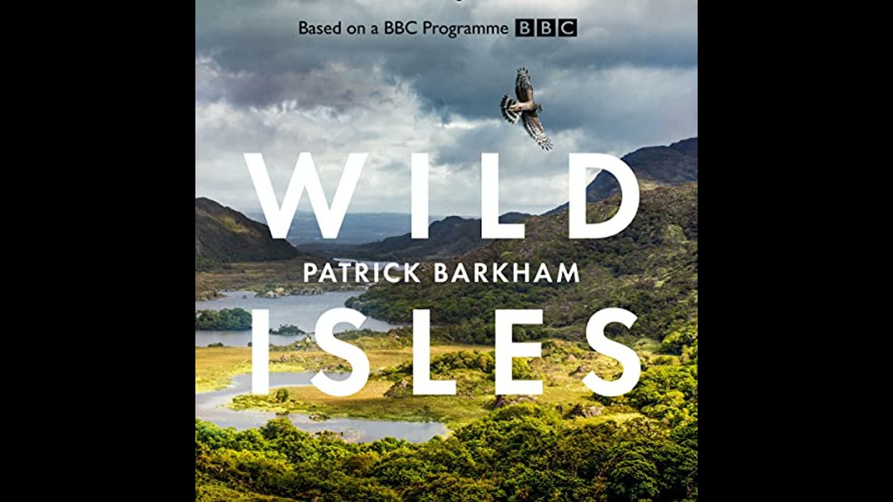 Wild Isles Audiobook by Alastair Fothergill