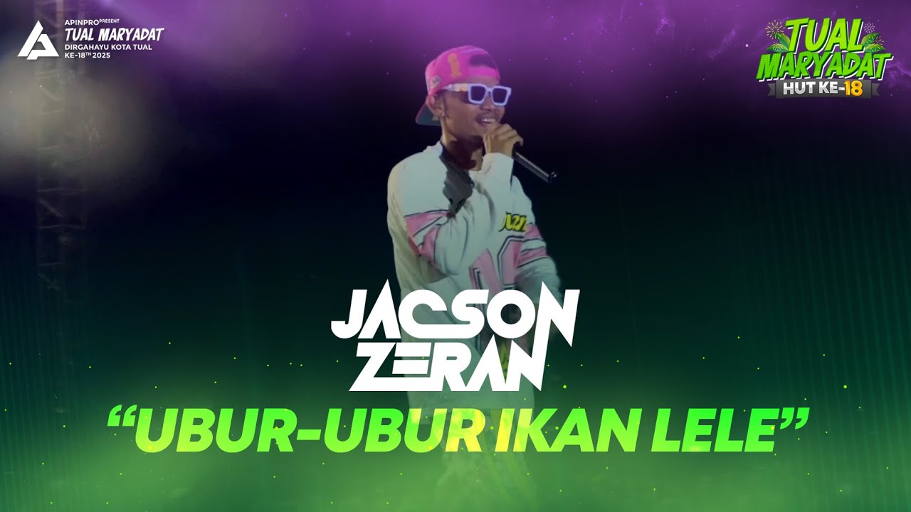 UBUR-UBUR IKAN LELE - JACSON ZERAN | Live @ HUT Kota Tual 2025 (TUAL MARYADAT)