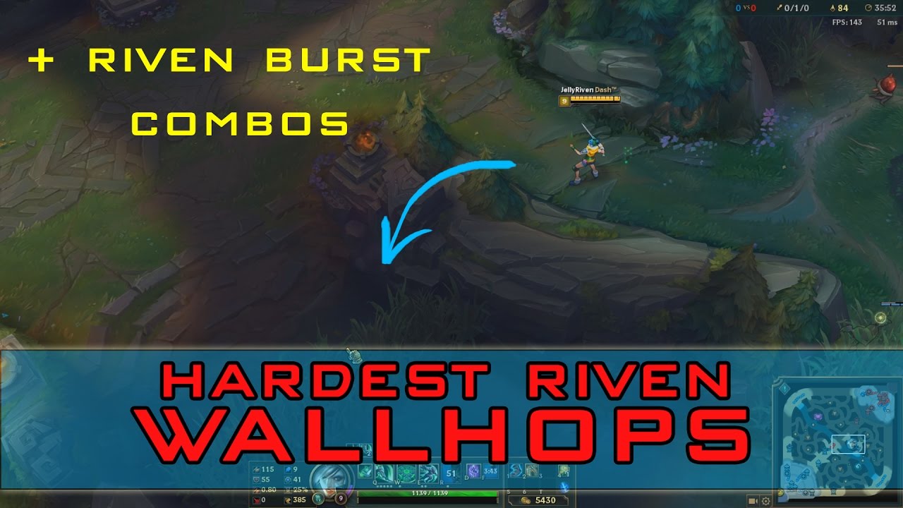 Riven Burst Combos/Hardest Wallhops