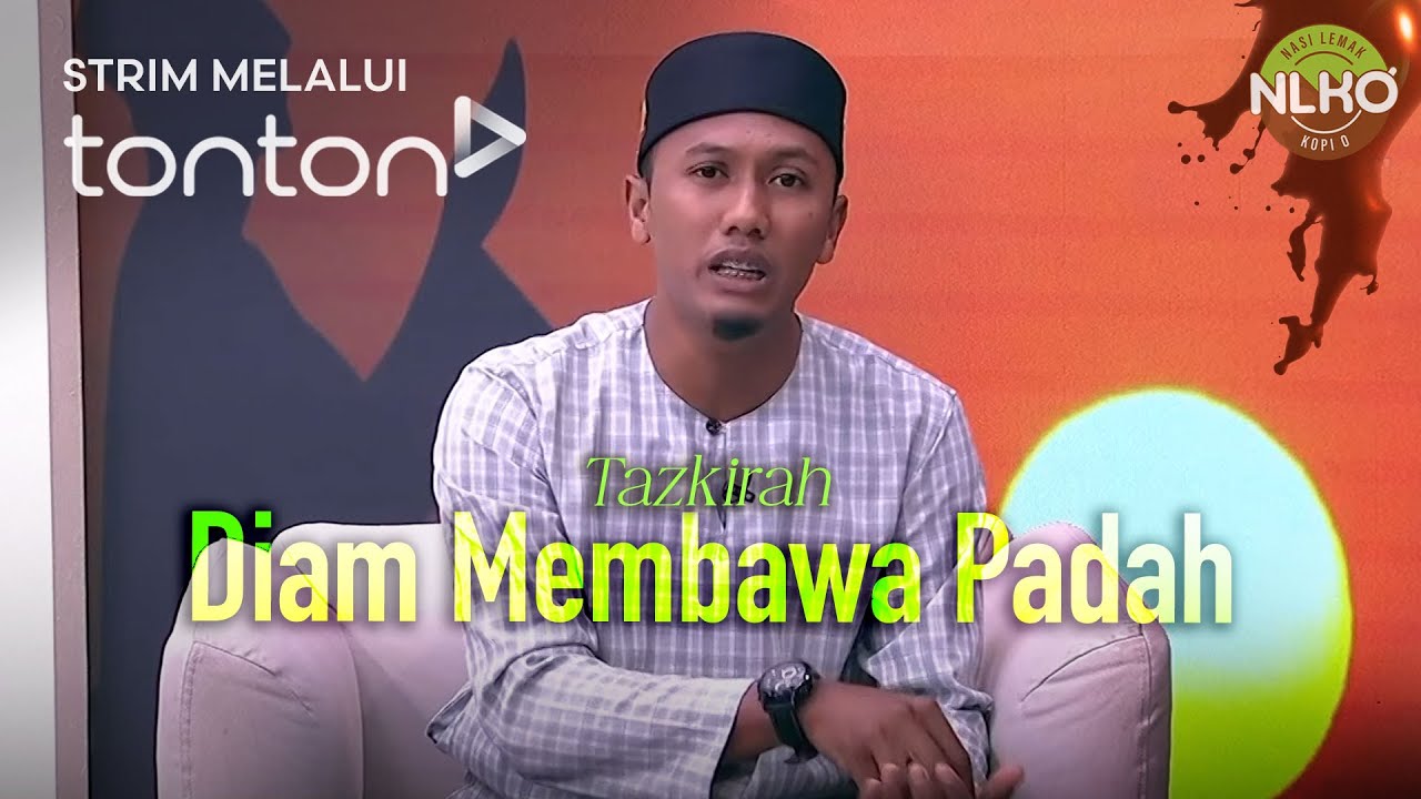 [FULL] Nasi Lemak Kopi O (2025) | Thu, Aug 7 - Tazkirah: Diam Membawa Padah | Tonton