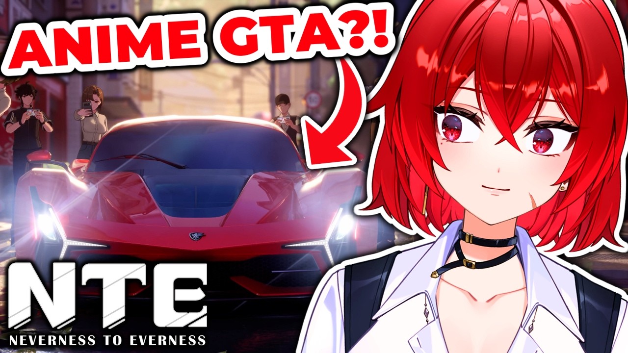We Got ANIME GTA Before GTA 6?! NTE First Look | 🔴LIVE VTuber