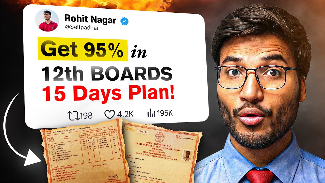 Class 12 BOARDS : 60% to 95% in Last 15 Days — Full Plan !!