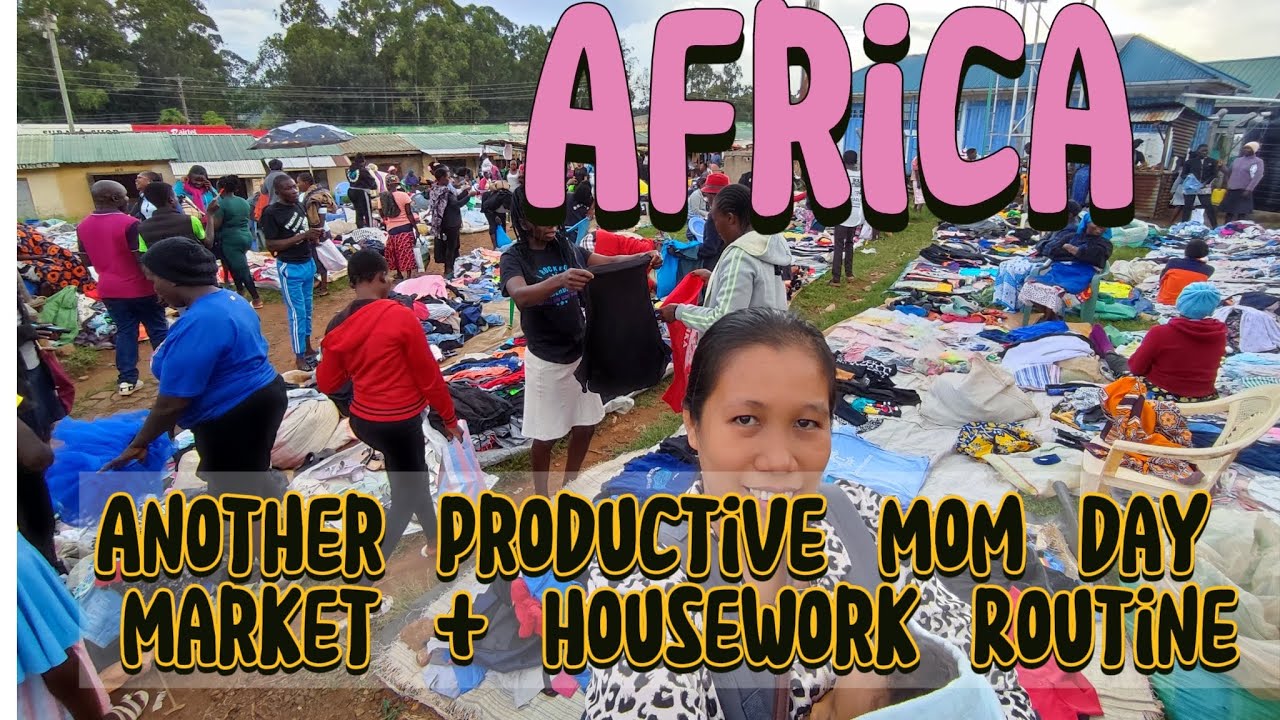 Another Productive Mom Day | Market + Housework Routine #market #routinevlog #momlife #pinayinafrica