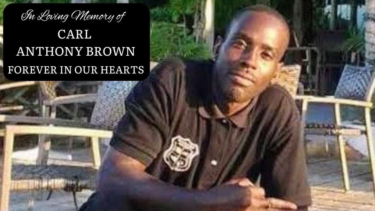 Funeral Service for Mr. Carl Anthony Brown
